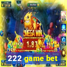 222 game bet